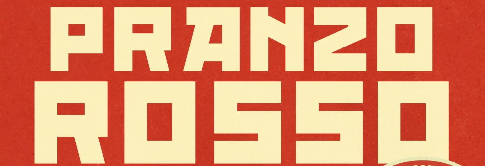 TORNA IL PRANZO ROSSO!